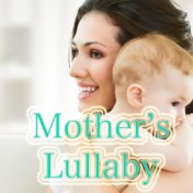 Mother's Lullaby