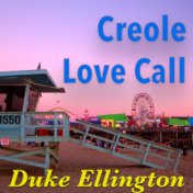 Creole Love Call