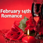 February 14th Romance