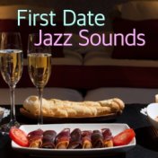 First Date Jazz Sounds