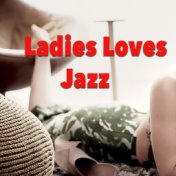 Ladies Loves Jazz