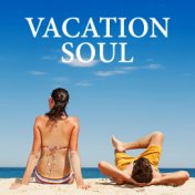 Vacation Soul