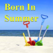 Born in Summer