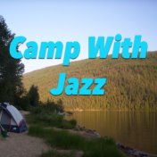 Camp With Jazz