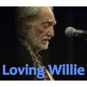 Loving Willie