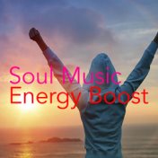 Soul Music Energy Boost