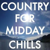 Country For Midday Chills