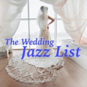 The Wedding Jazz List