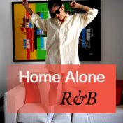 Home Alone: R&B