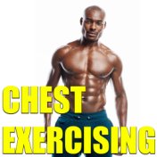 Chest Exercising