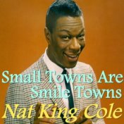 Small Towns Are Smile Towns