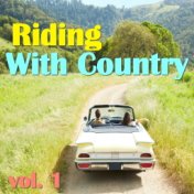 Riding With Country, vol. 1