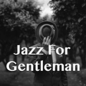 Jazz For Gentleman