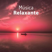 Música Relaxante - Música de Relajación Para el Yoga, la Meditación, el Sueño, Tranquilos Sonidos de la Naturaleza