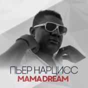 Mama Dream (Bonus Video)
