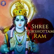 Shree Purshottam Ram
