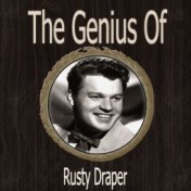 The Genius of Rusty Draper