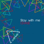 Stay with Me