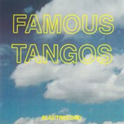 Famous Tangos-Tangouri Celebre, Vol. 2