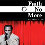Faith No More: Live in Germany 2009