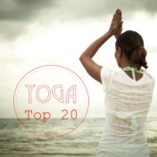 Yoga Top 20 - Relaxing Yoga Music for Yoga Class