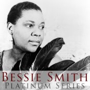 Platinum Series: Bessie Smith