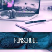 Funschool – Relax Melodies for Exam Study, Deep Brain Stimulation Gray Matters, Concentration Study Music to Increase Brain Powe...
