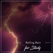 14 Rolling Rain Sounds for Study & Reflection