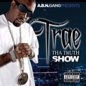 Tha Truth Show (Street Edition)