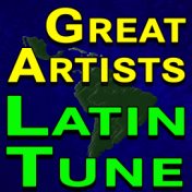 Great Artists Latin Tune