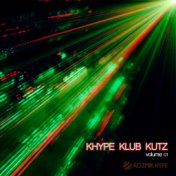 Khype Klub Kutz, Vol. 1