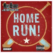 Home Run (feat. Dre Trav & Yung Fresh)