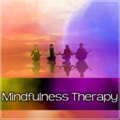 Mindfulness Therapy - Spiritual Healing Sounds for Mindfulness Meditations, Best  Way to Relax,  Calm Down, Rest