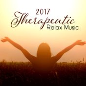 2017 Therapeutic Relax Music