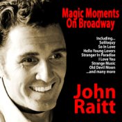 Magic Moments On Broadway