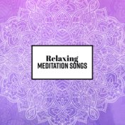 Relaxing Meditation Songs