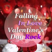 Falling In Love Valentine's Day Rock