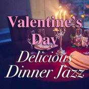 Valentine's Day Delicious Dinner Jazz