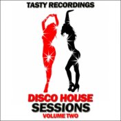 Disco House Sessions - Volume 2