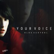 Your Voice