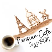 Parisian Café - Jazz BGM