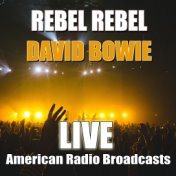 Rebel Rebel (Live)