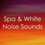 16 Spa and White Noise Relaxation Sounds - Natural and Peaceful