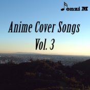 Anime Cover Songs, Vol. 3
