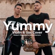 Yummy (Violin & Sax Cover) [Instrumental]