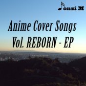 Anime Cover Songs: Reborn