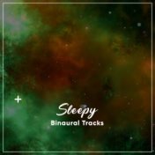 #2018 Sleepy Binaural Tracks