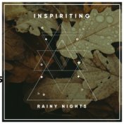 #12 Inspiriting Rainy Nights