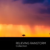 Relieving Rainstorm Collection for Sleep