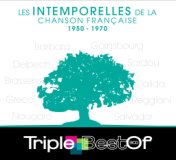 Triple Best Of Les Intemporelles De La Chanson Française 1950-1970